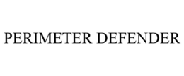 PERIMETER DEFENDER trademark
