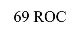 69 ROC trademark