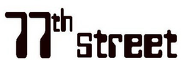 77TH STREET trademark