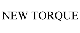 NEW TORQUE trademark