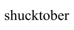 SHUCKTOBER trademark