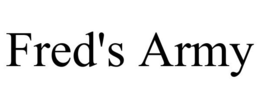 FRED'S ARMY trademark