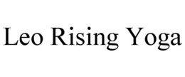 LEO RISING YOGA trademark