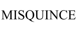 MISQUINCE trademark