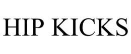 HIP KICKS trademark