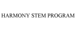 HARMONY STEM PROGRAM trademark