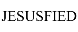 JESUSFIED trademark