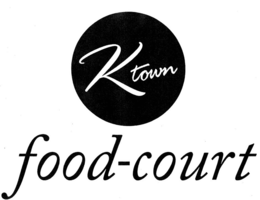 K TOWN FOOD-COURT trademark