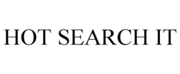 HOT SEARCH IT trademark