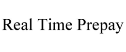 REAL TIME PREPAY trademark