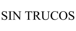 SIN TRUCOS trademark