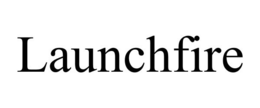 LAUNCHFIRE trademark