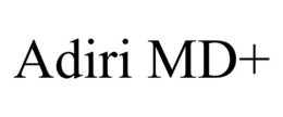 ADIRI MD+ trademark