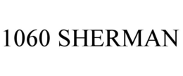 1060 SHERMAN trademark