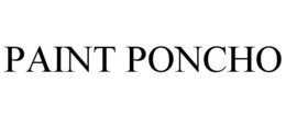 PAINT PONCHO trademark