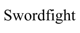 SWORDFIGHT trademark