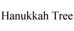 HANUKKAH TREE trademark