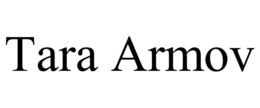 TARA ARMOV trademark