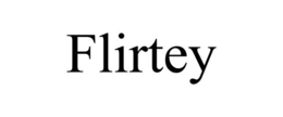 FLIRTEY trademark