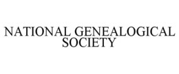 NATIONAL GENEALOGICAL SOCIETY trademark