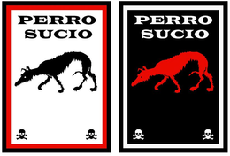 PERRO SUCIO PERRO SUCIO trademark