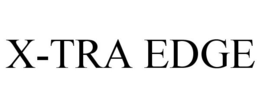 X-TRA EDGE trademark