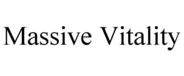 MASSIVE VITALITY trademark