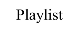 PLAYLIST trademark