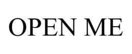 OPEN ME trademark