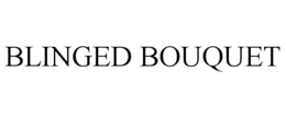 BLINGED BOUQUET trademark