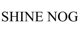 SHINE NOG trademark