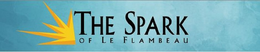 THE SPARK OF LE FLAMBEAU trademark