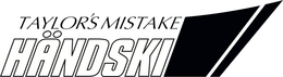 TAYLOR'S MISTAKE HÄNDSKI trademark
