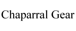 CHAPARRAL GEAR trademark