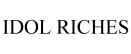 IDOL RICHES trademark