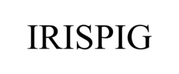 IRISPIG trademark