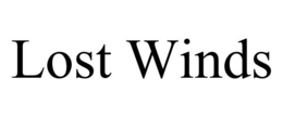 LOST WINDS trademark