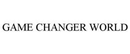 GAME CHANGER WORLD trademark