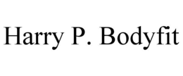 HARRY P. BODYFIT trademark