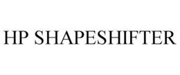 HP SHAPESHIFTER trademark