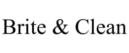 BRITE & CLEAN trademark