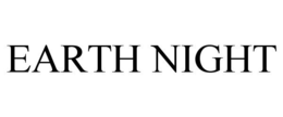 EARTH NIGHT trademark