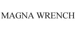 MAGNA WRENCH trademark