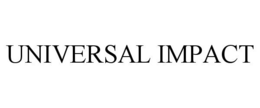 UNIVERSAL IMPACT trademark