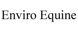 ENVIRO EQUINE trademark