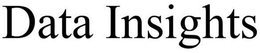 DATA INSIGHTS trademark
