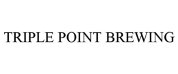 TRIPLE POINT BREWING trademark