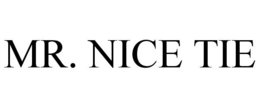 MR. NICE TIE trademark