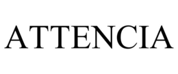 ATTENCIA trademark