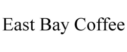 EAST BAY COFFEE trademark